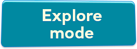 Explore Mode